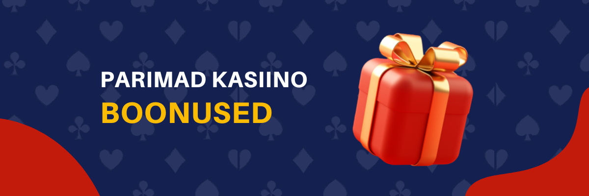 Parimad Kasiino boonused 