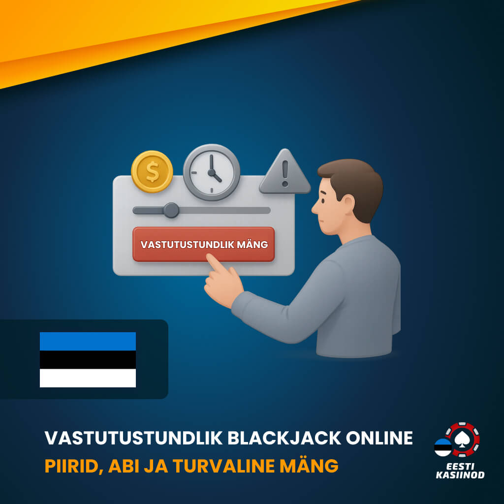 Vastutustundlik blackjack online – piirid, abi ja turvaline mäng
